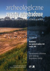 Archeologiczne Zeszyty Autostradowe, z. 15